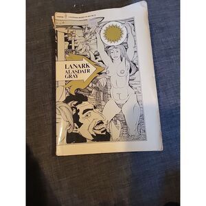 Lanark : A Life in Four Books by Alasdair Gray (1981, Trade Paperback)